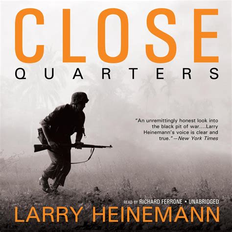 Download Close Quarters By Larry Heinemann