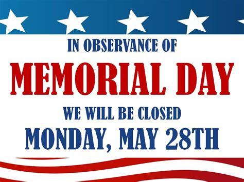 Closed for Memorial Day Signs (Free Printables)