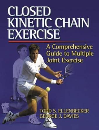 Closed kinetic chain exercise a comprehensive guide to multiple joint exercises. - 1994 acura vigor brake caliper repair kit manual.