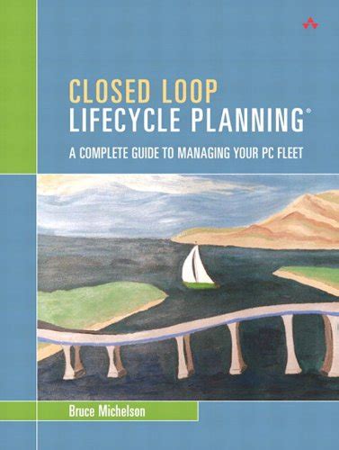 Closed loop lifecycle planning a complete guide to managing your pc fleet. - Jayco class c owners manual 1985.