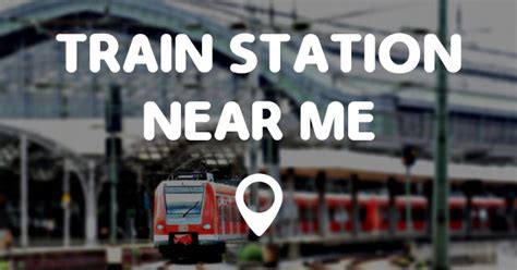 Closest train station near me. Things To Know About Closest train station near me. 