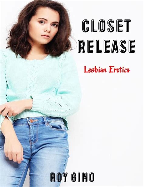 Closet Release Lesbian Erotica
