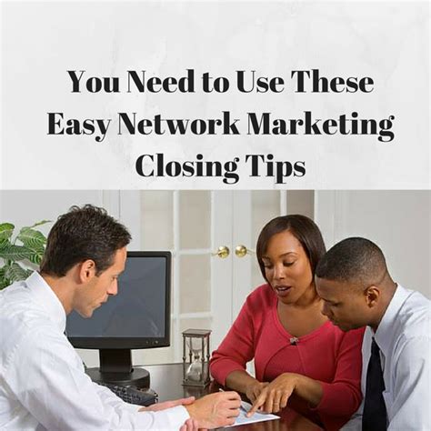 Closing For Network Marketing
