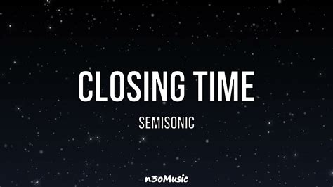 Closing time song. Things To Know About Closing time song. 