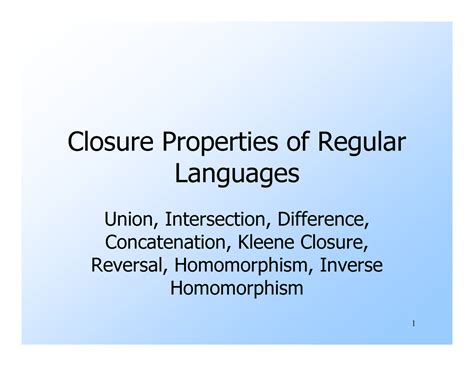 Closure Properties of Regular Languages - Stanford University