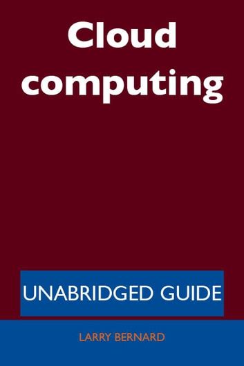Cloud computing unabridged guide by larry bernard. - Champions return to arms prima official game guide.rtf.
