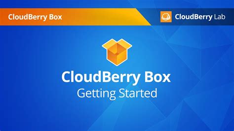 Cloudberry Box - Introduction - YouTube