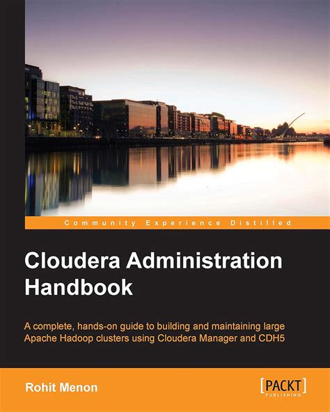 Cloudera administration handbook by rohit menon. - Environmental management science and engineering for industry.