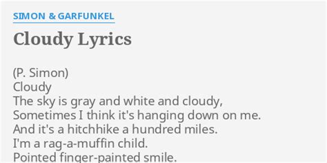 Cloudy Lyrics :: Simon and Garfunkel - Absolute Lyrics