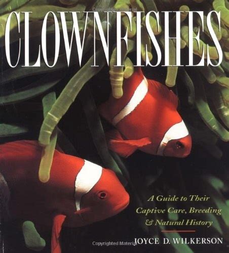 Clownfishes a guide to their captive care breeding and natural history. - A manual of radiographic equipment by sybil m stockley.