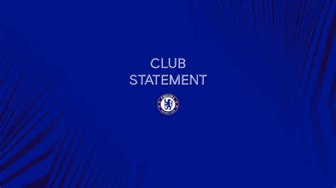 Club Statement News Official Site Chelsea Football Club