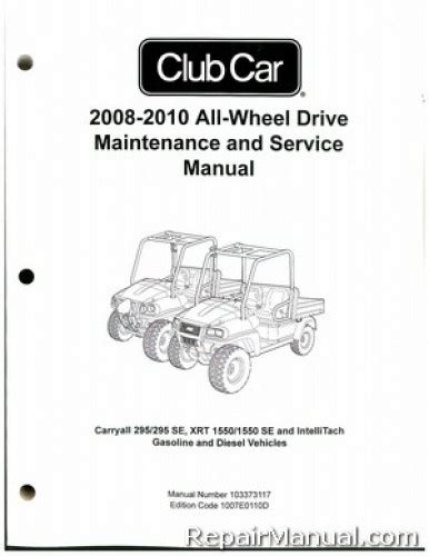 Club car 2008 2012 carryall 295 295 se xrt 1550 1550 se repair maintenance manual. - Reviewing your knowledge exercise 4 laboratory manual.