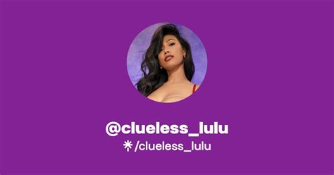 Cluelesslulu onlyfans