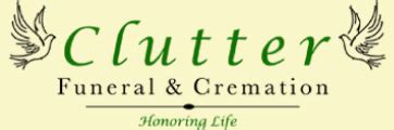 Clutter funeral home obituaries.  Read Clutter Funeral & Cremation ...
