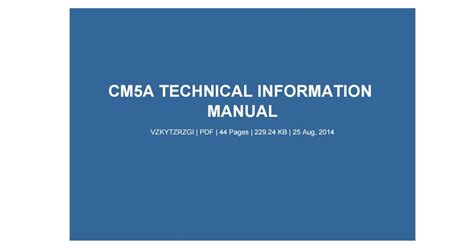 Cm5a Technical Information Manual