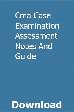 Cma case examination assessment notes and guide. - Pdf as level and a level accounting harold randall textbook.
