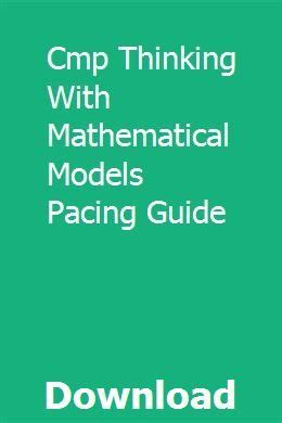 Cmp thinking with mathematical models pacing guide. - The six sigma black belt handbook six sigma operational methods.