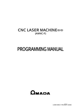 Cnc laser machine amada programming manual. - Irmin, seine saule, seine strasse und sein wagen.