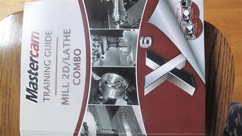 Cnc mastercam x6 training guide mill 2d and lathe combo. - Manual citizen eco drive gn 4 s.