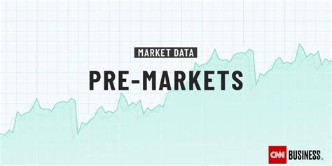 Pre-market stock trading coverage from CNN. View pre-market trading, including futures information for the S&P 500, Nasdaq Composite and Dow Jones Industrial Average.