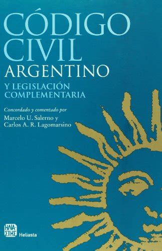 Código civil de la república argentina y legislación complementaria. - Lienhard a heat transfer textbook solution manual.