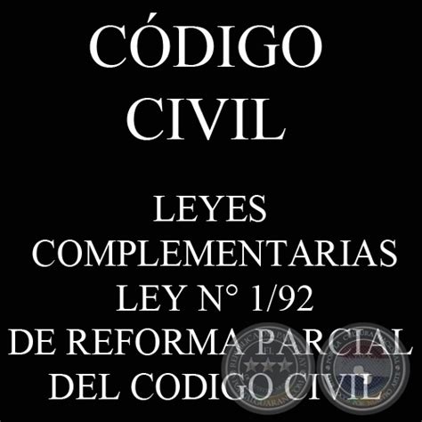 Código civil de la república del paraguay y leyes complementarias. - Liebherr l551 wheel loader service manual.