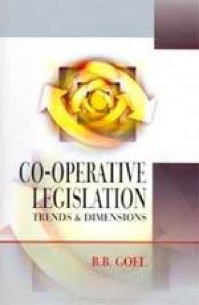 Co Operative Legislation Trends And Dimensions