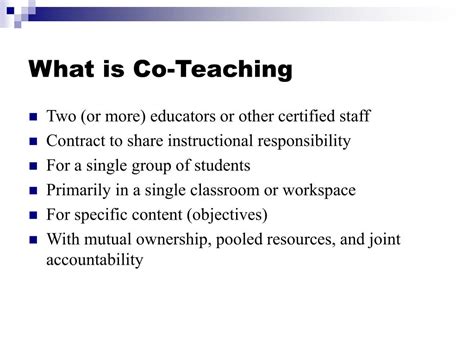 Co teaching definition. The second part of our co-teaching definition specifies that the educators deliver substantive instruction. They do not supervise a study hall, support a single student, monitor students who are listening to a guest speaker, or assist in delivering instructional add-ons that are related only marginally to the curriculum of 