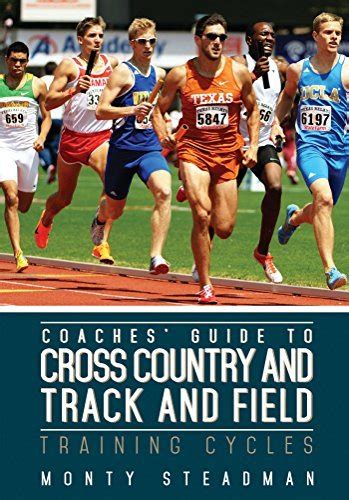 Coaches Guide To Cross Country And Track And Field Training Cycles