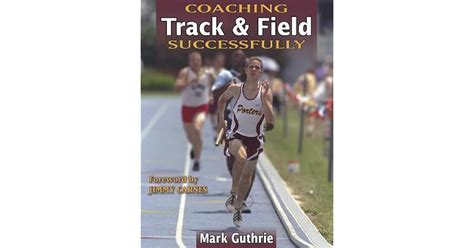 Full Download Coaching Track  Field Successfully By Mark Guthrie