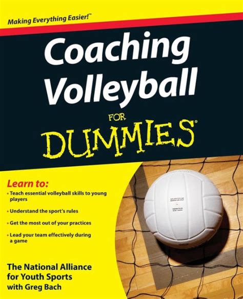 Read Online Coaching Volleyball For Dummies By The National Alliance For Youth Sports