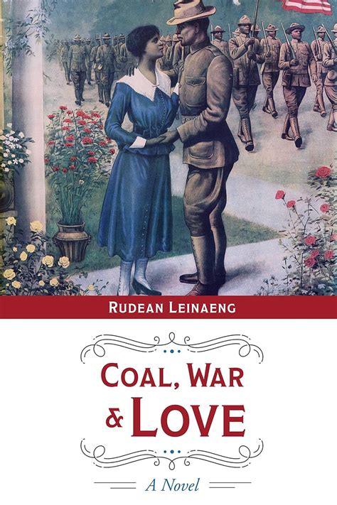 Coal War Love A Novel
