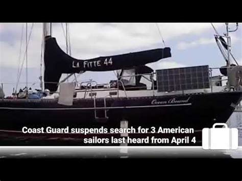 Coast Guard suspends search for 3 American sailors last heard from April 4