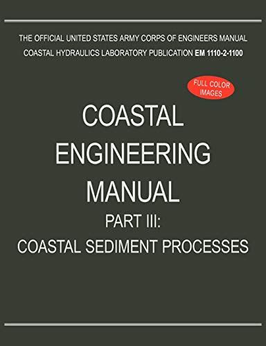 Coastal engineering manual part iii coastal sediment processes em 1110 2 1100. - Atti del iii⁰ convegno sulla qualità, perugia, 25-27 maggio 1964..