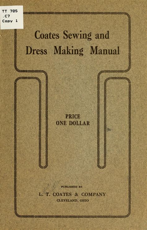 Coates sewing and dress making manual. - Manuale completo sulle strutture portuali di accoglienza.