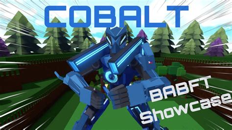 Cobalt Showcase Roblox BABFT (Custom) YouTube