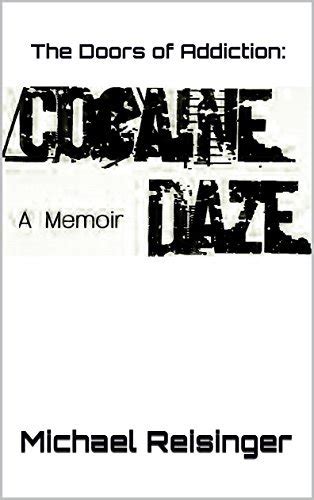 Download Cocaine Daze By Michael Reisinger