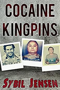 Full Download Cocaine Kingpins By Sybil Jensen