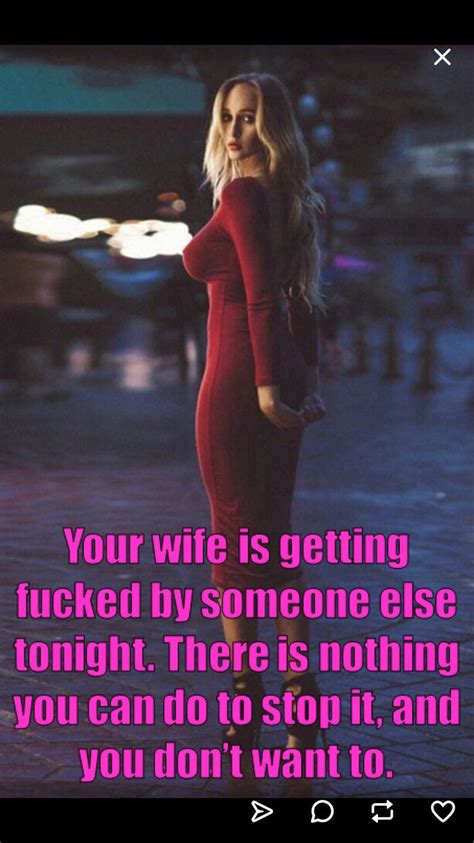 to BreedYourPrincess : Most husbands would love that! I know i have 3 friends that want a turn on my wife quite badly! Im sure she would enjoy each!! Watch Imagine Men Fucking Your Wife Cuckold Captions Slut Hotwife video on xHamster - the ultimate selection of free Xxx Men & Xpaja HD porn tube movies!