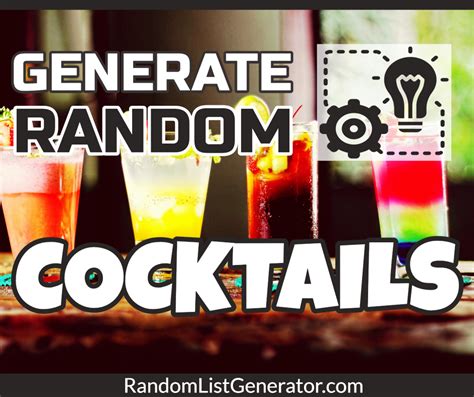 Cocktail generator. Random Cocktail Generator. Use this Random Cocktail Generator to find countless random cocktails for your next gaming adventure, story or any other kind of project. … 