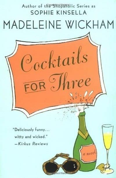 Read Online Cocktails For Three By Madeleine Wickham