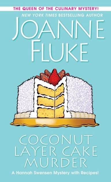 Coconut Layer Cake Murder (A Hannah Swensen …