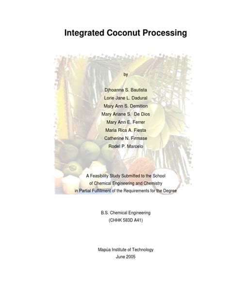 Coconut processing pdf.  P.  Integrated Coconut Processing FULL TXT.  Thi...