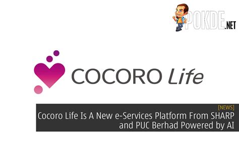 Cocoro Life Is A New E-Services Platform From SHARP And PUC …