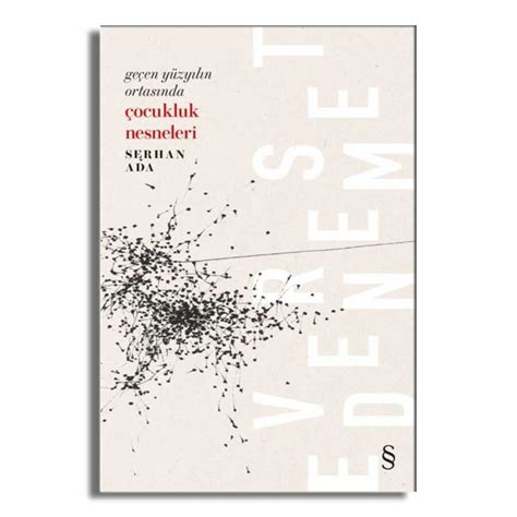 Cocukluk Nesneleri; Gecen Yüzyilin Ortasinda Paperback.