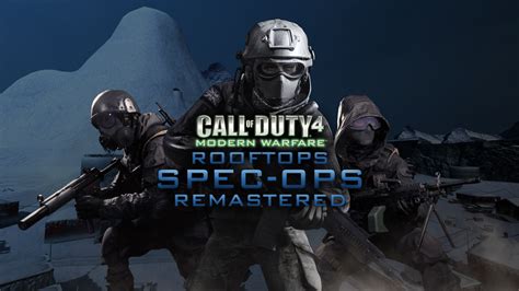 Cod4 spec ops.  Rooftops Spec-Ops is an exciting custom singleplayer mod for Call of Duty 4, cr...