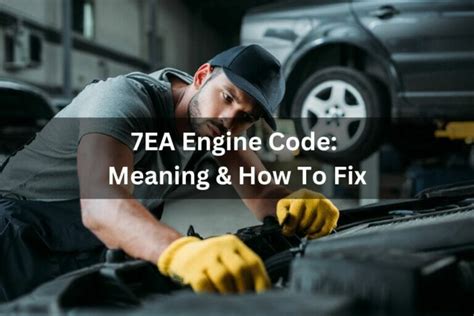 Code 7ea. Things To Know About Code 7ea. 