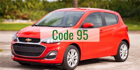 Code 95 chevy spark. Things To Know About Code 95 chevy spark. 