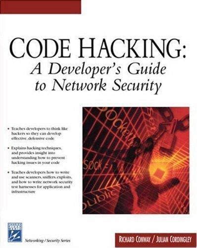 Code Hacking A Developers Guide To Network Security With Cdrom