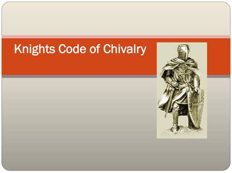 Code Of Chivalry: ‘Knightly’ Behavior, Courageous …